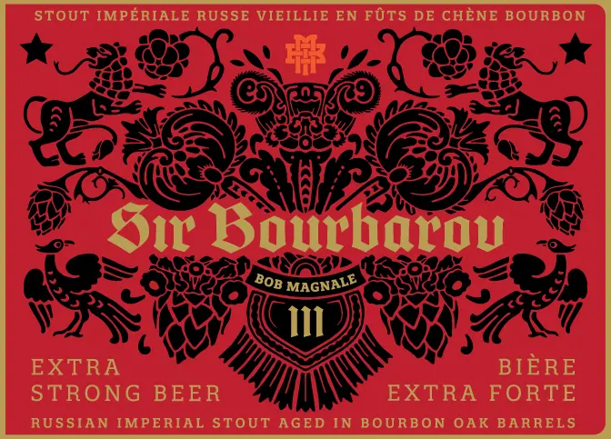 Bob Magnale - Artisans Brasseurs Sir Bourbarov III