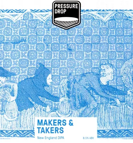 Pressure Drop Brewing Makers & Takers