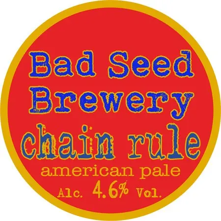 Bad Seed Brewery Chain Rule
