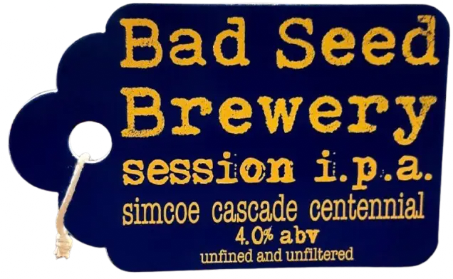 Bad Seed Brewery Session IPA - Simcoe Cascade Centennial