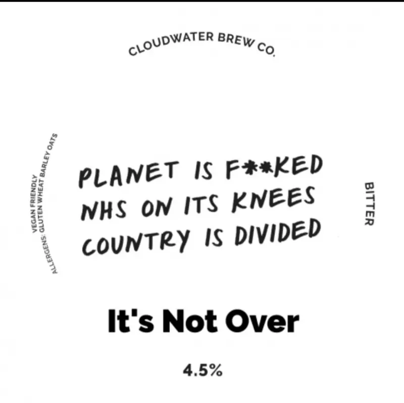 Cloudwater Brew Co It’s Not Over