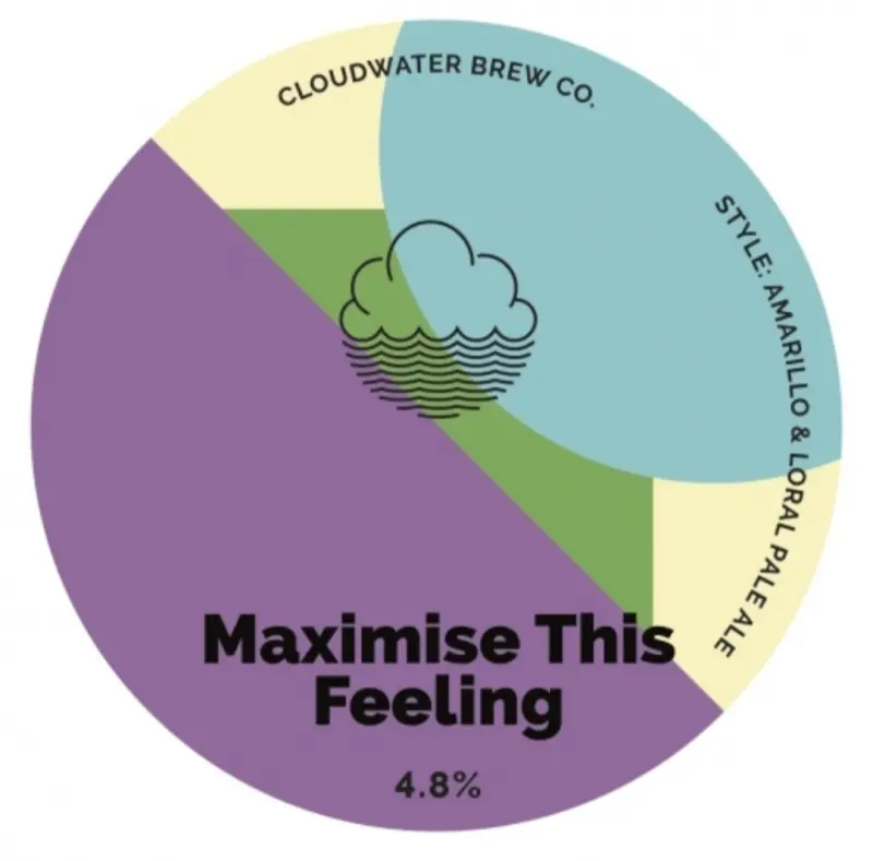 Cloudwater Brew Co Maximise This Feeling