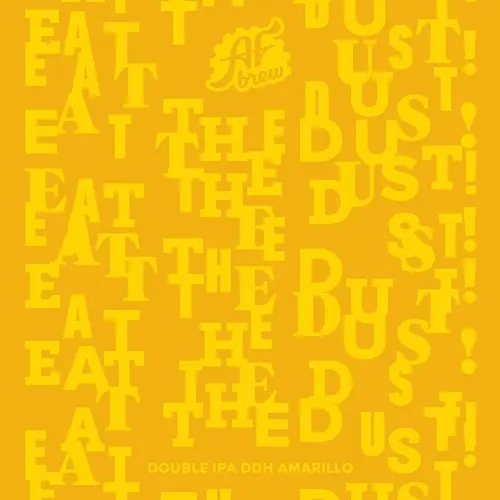 AF Brew Eat The Dust! DDH Amarillo
