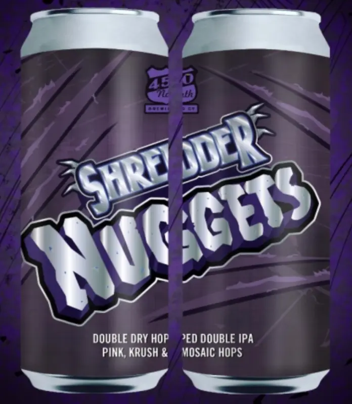 450 North Brewing Company Shredder Nuggets