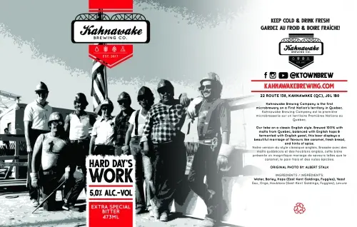 Kahnawake Brewing Co. Hard Day's Work