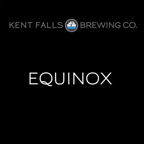 Kent Falls Brewing Equinox