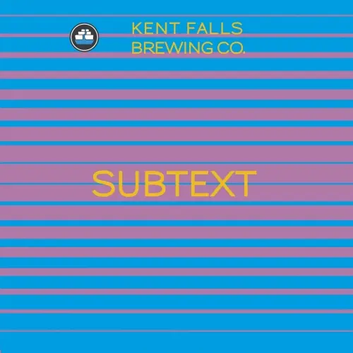 Kent Falls Brewing Subtext