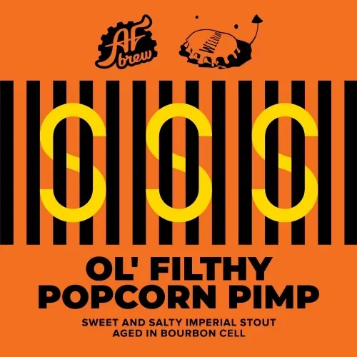 AF Brew Ol' Filthy Popcorn Pimp