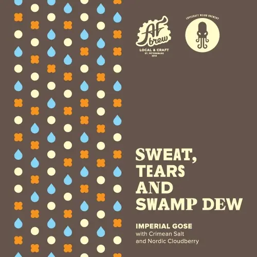 AF Brew Sweat, Tears And Swamp Dew