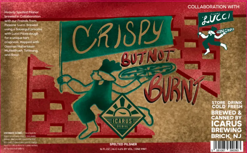 Icarus Brewing Crispy But Not Burnt
