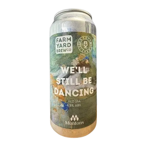 Farm Yard Brew Co. We'll Still Be Dancing