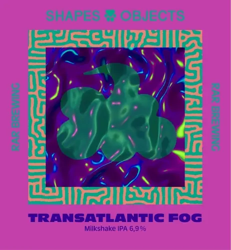 Shapes & Objects Beer Co Transatlantic Fog