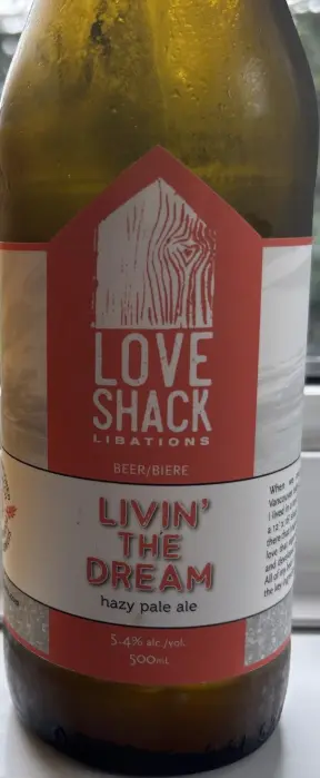 LoveShack Libations Livin' the Dream
