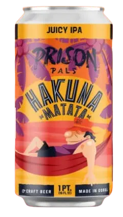 Prison Pals Brewing Co. Hakuna Matata: Juicy IPA