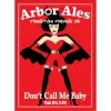 Arbor Ales FF #08 - Don't Call Me Baby