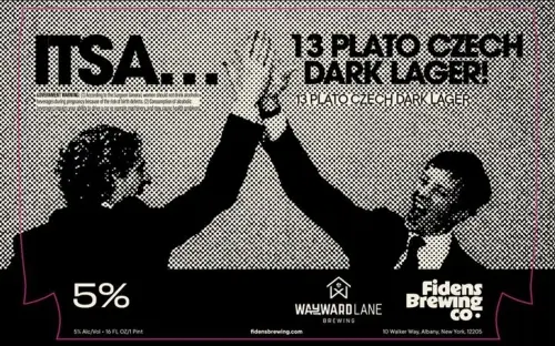 Fidens Brewing Company Itsa...13 Plato Czech Dark Lager!