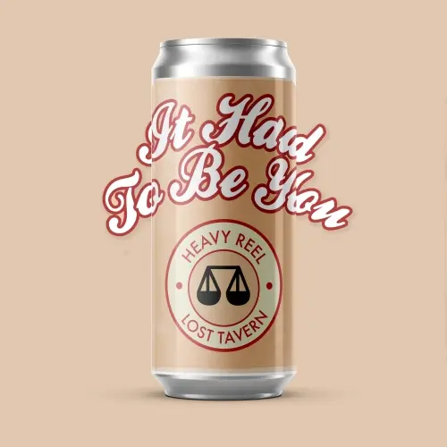 Heavy Reel Brewing Company It Had To Be You