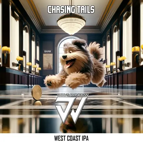 Dog's Window Brewery Chasing Tails