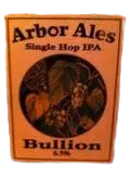 Arbor Ales Single Hop IPA - Bullion