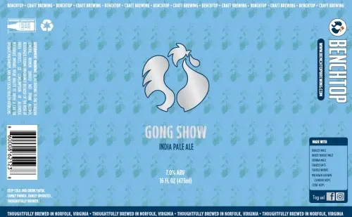 BenchTop Brewing Company Gong Show