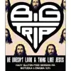 Big Trip Brewery He Doesn't Look A Thing Like Jesus