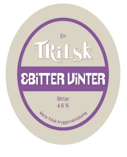 Maria Trilsk Bryggeriaktiebolag En Trilsk & Bitter Vinter