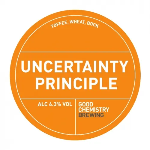 Good Chemistry Brewing Uncertainty Principle