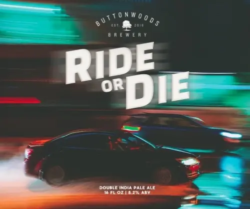 Buttonwoods Brewery Ride or Die