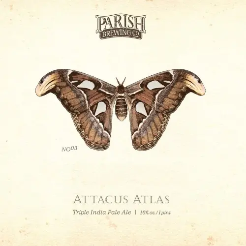 Parish Brewing Company Attacus Atlas