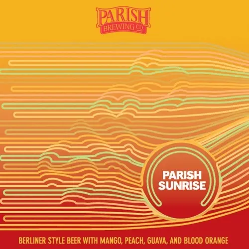Parish Brewing Company SIPS: Parish Sunrise