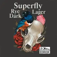 Brasserie la Débauche Superfly - Rye Dark Lager