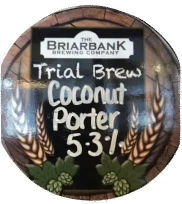 Briarbank Brewing Trial Brew Coconut Porter