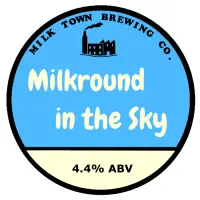Milk Town Milkround In The Sky