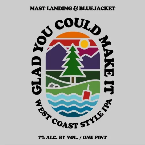 Mast Landing Brewing Company Glad You Could Make It