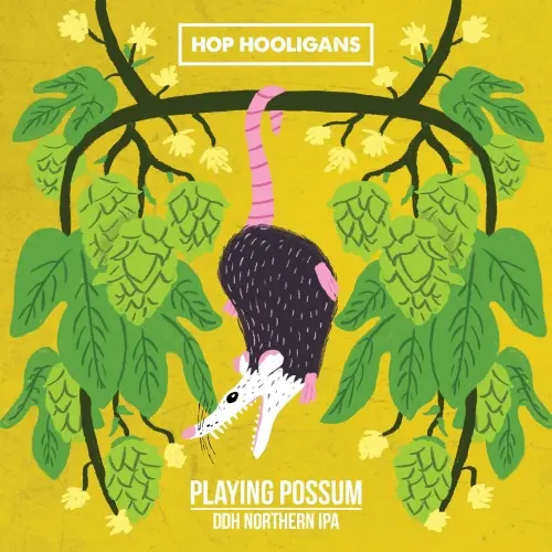 Hop Hooligans Playing Possum