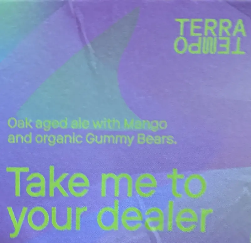 Terra Tempo Brewing Take Me To Your Dealer