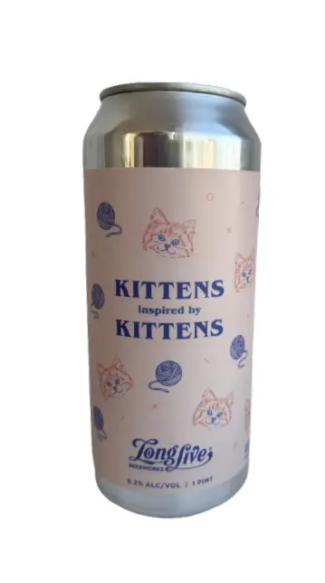 Long Live Beerworks Kittens Inspired by Kittens
