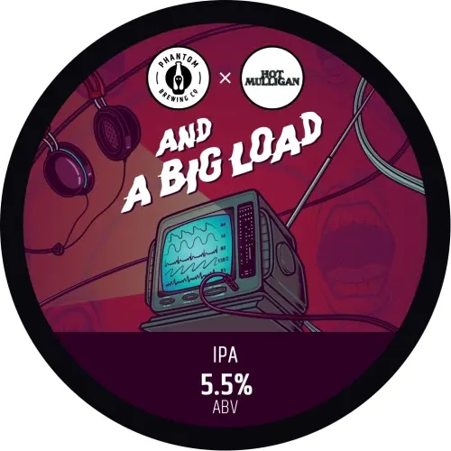 Phantom Brewing Co. And A Big Load