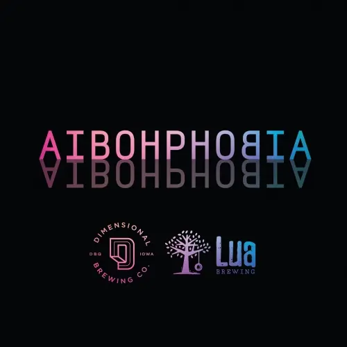 Dimensional Brewing Company Aibohphobia