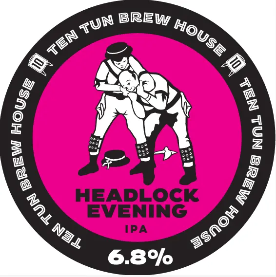 Ten Tun Brew House Headlock Evening 2023