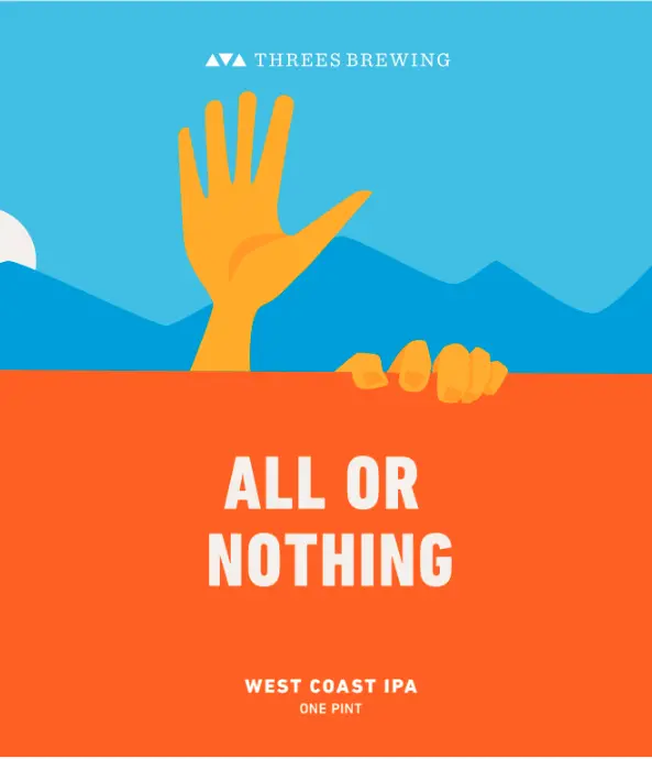 Threes Brewing All Or Nothing
