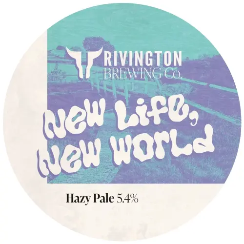 Rivington Brewing Company New Life, New World