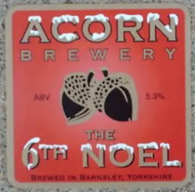 Acorn Brewery The 6th Noel