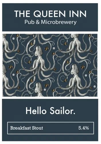 Queen Inn Brewery Hello Sailor.