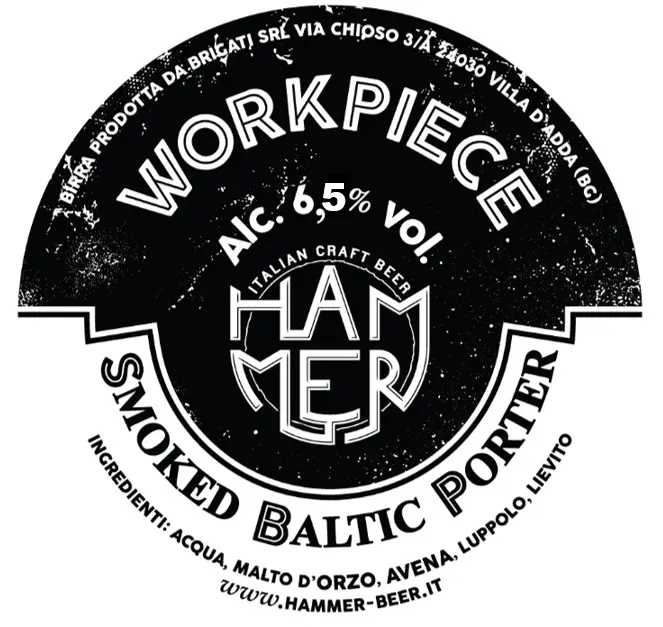 Hammer - Italian Craft Beer Workpiece - Smoked Baltic Porter
