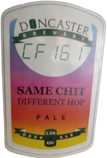 Doncaster Brewery Same Chit Different Hop - CF 161