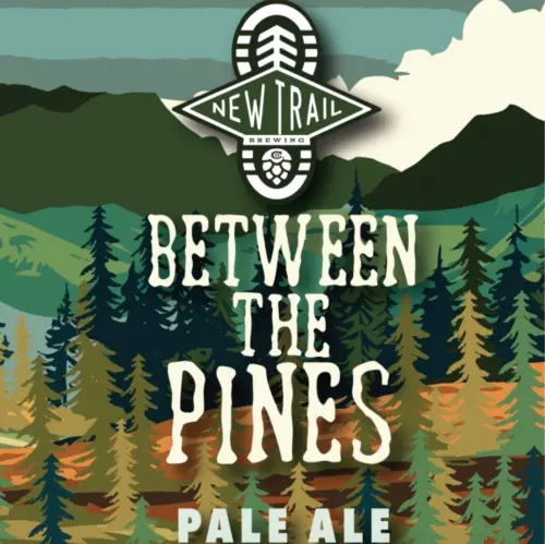 New Trail Brewing Co. Between the Pines