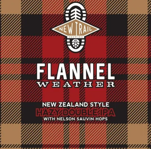 New Trail Brewing Co. Flannel Weather: Nelson Sauvin