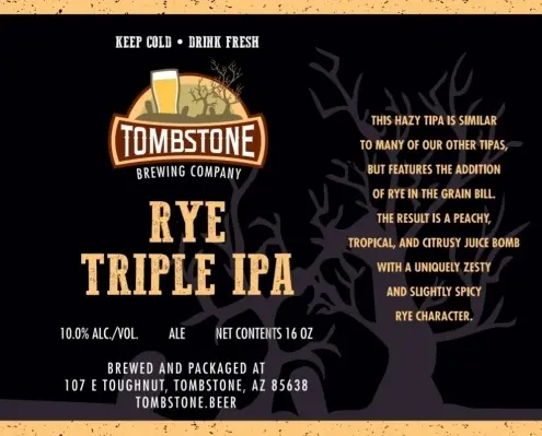 Tombstone Brewing Company Rye Triple IPA
