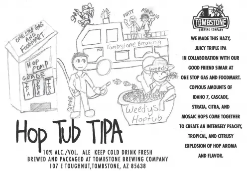 Tombstone Brewing Company Hop Tub